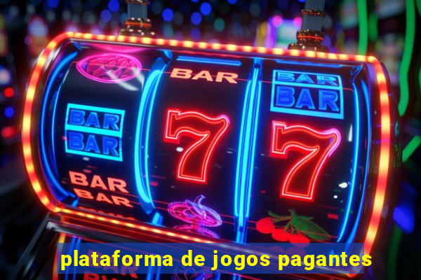 plataforma de jogos pagantes